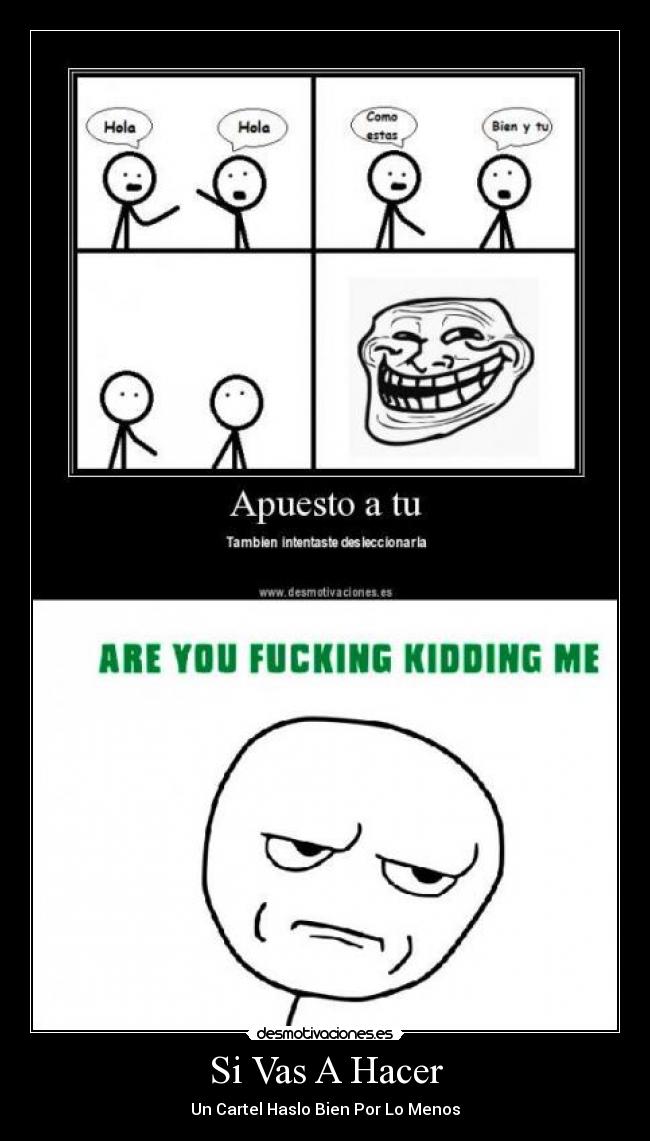 carteles memes desmotivaciones