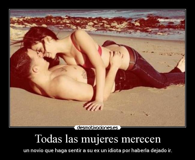 Todas las mujeres merecen -