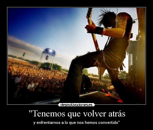 Tenemos que volver atrás - y enfrentarnos a lo que nos hemos convertido