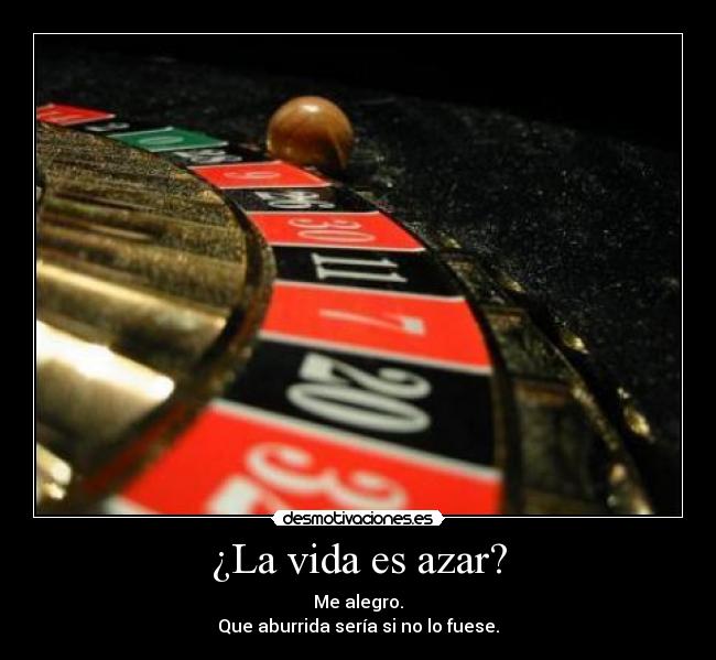 ¿La vida es azar? - 