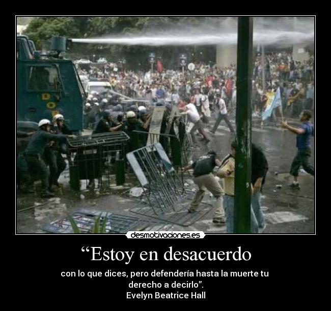 “Estoy en desacuerdo -