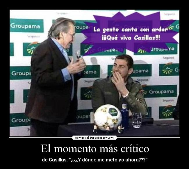 El momento más crítico -