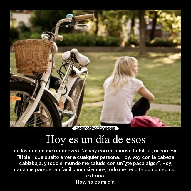 Hoy es un día de esos -