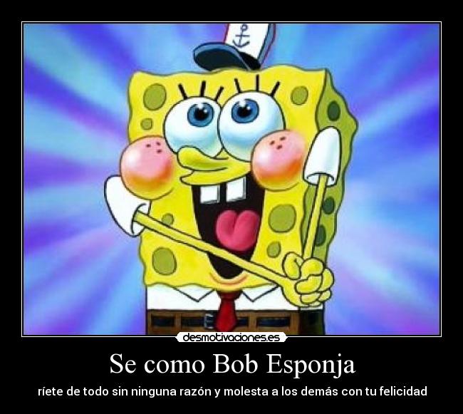 Se como Bob Esponja - 