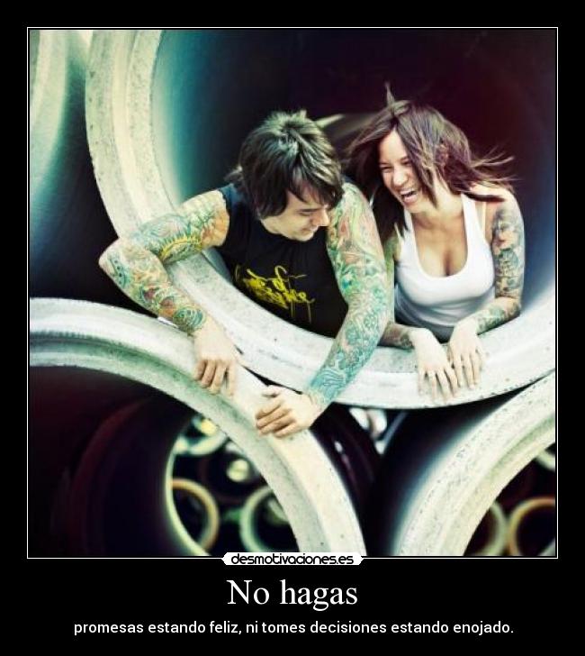 No hagas -