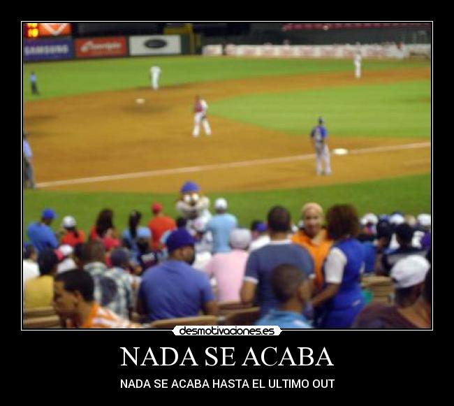 carteles nada acaba desmotivaciones