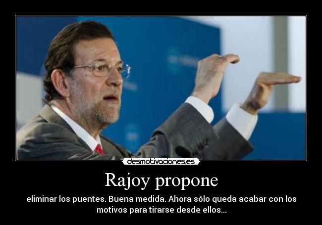 Rajoy propone - 