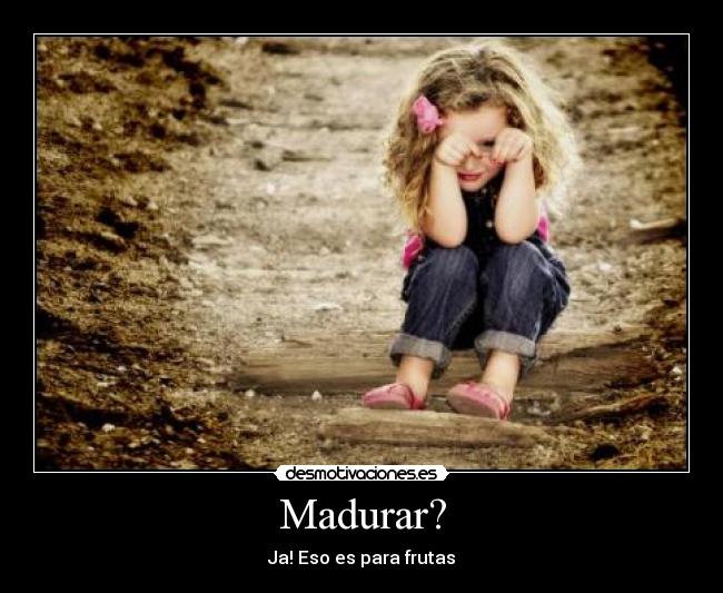 Madurar? -