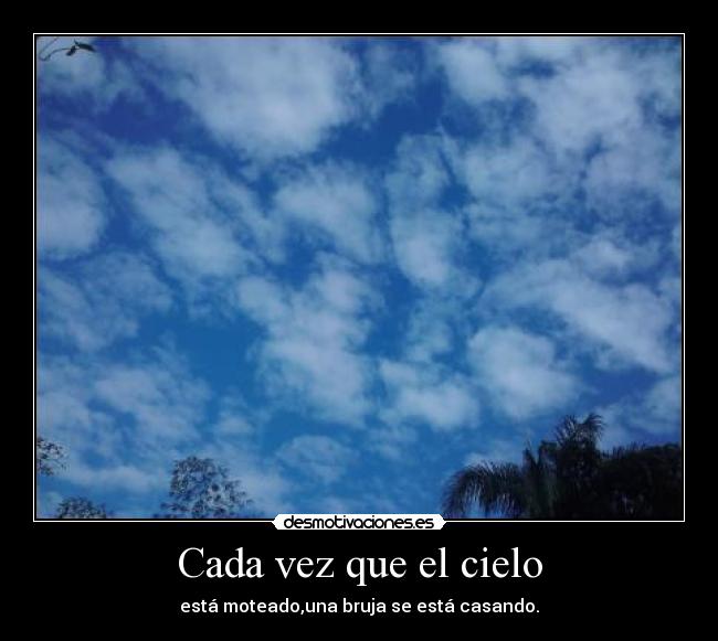 Cada vez que el cielo - 