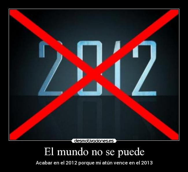 El mundo no se puede - 