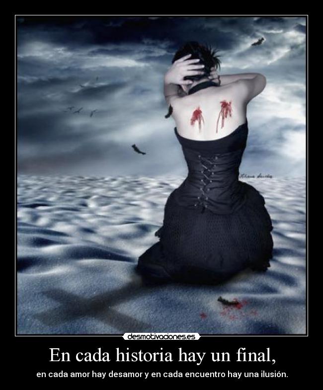 En cada historia hay un final, -