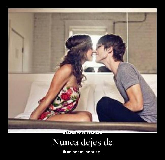 Nunca dejes de - 