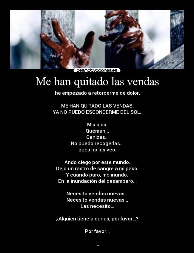 carteles nomiresaqui panoramicas mispensamientosmasprofundos poesiasmasterjosh vendas desmotivaciones