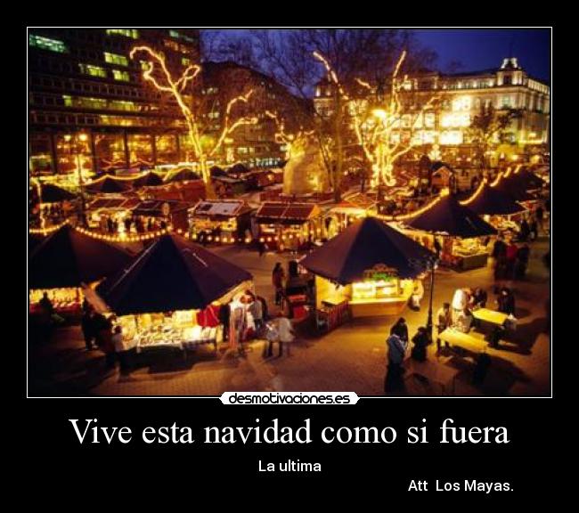 Vive esta navidad como si fuera -