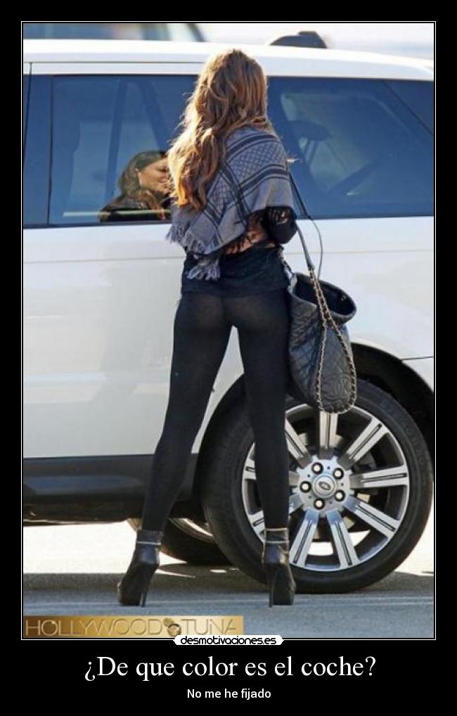 ¿De que color es el coche? - No me he fijado