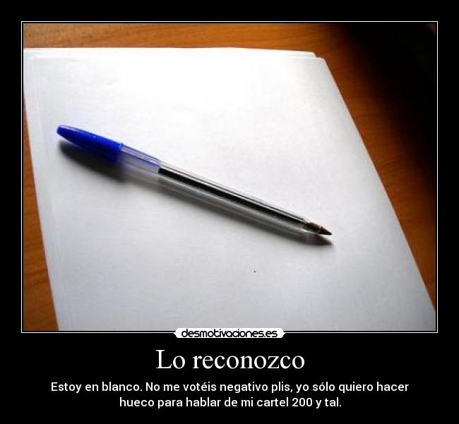 Lo reconozco -