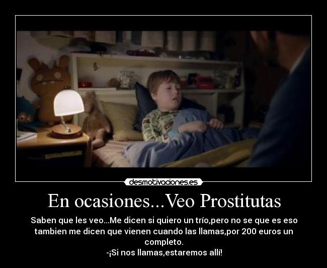 carteles infernous ocasiones veo prostitutas desmotivaciones