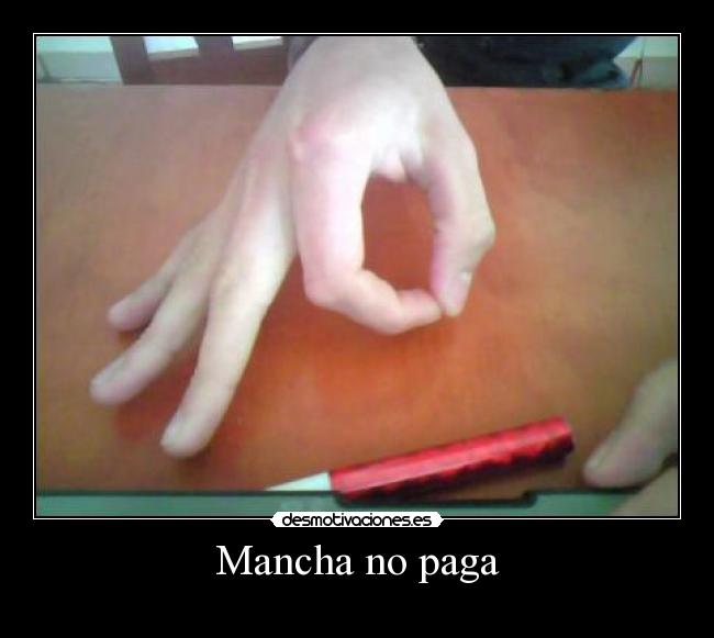 carteles mancha paga desmotivaciones