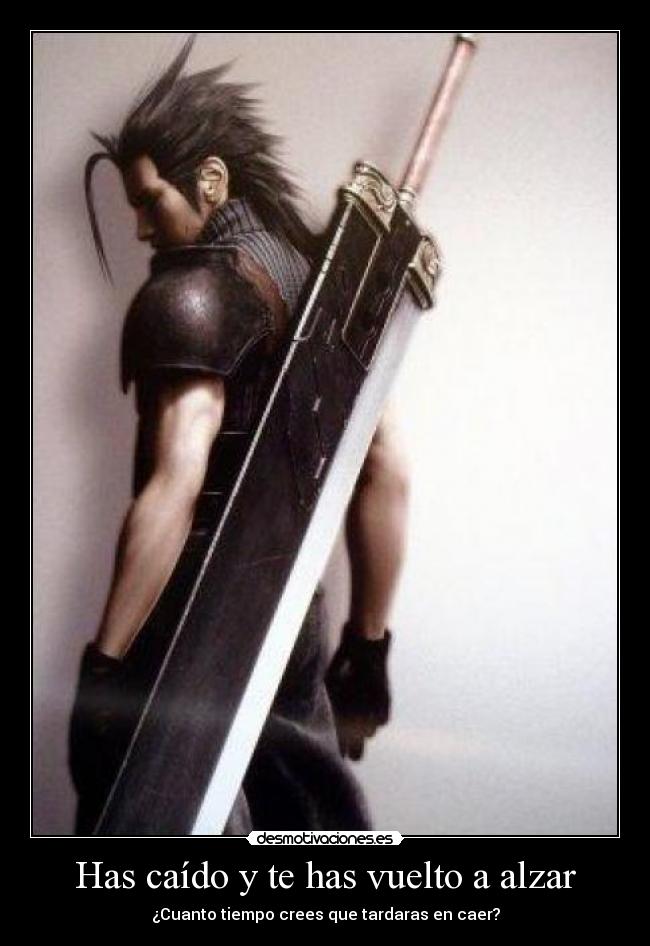 Has caído y te has vuelto a alzar - 