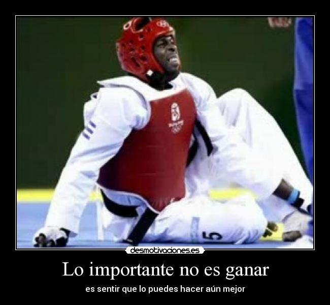 Lo importante no es ganar - es sentir que lo puedes hacer aún mejor