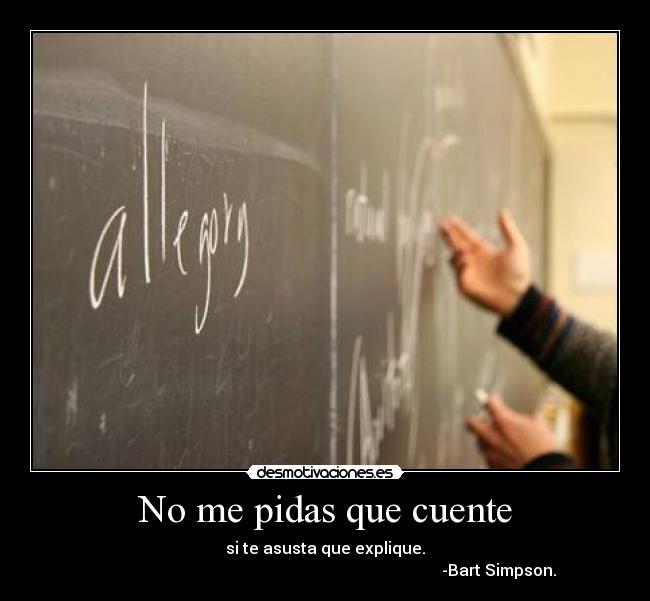 No me pidas que cuente -