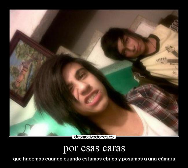 por esas caras - 
