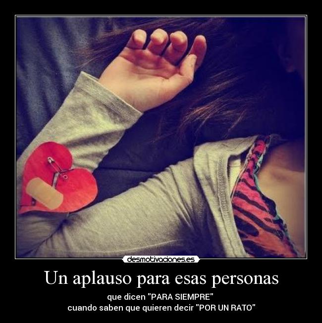 Un aplauso para esas personas - 