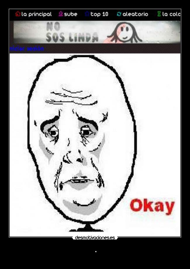 carteles sin nada para decir xddddddddddddddddddddddd desmotivaciones