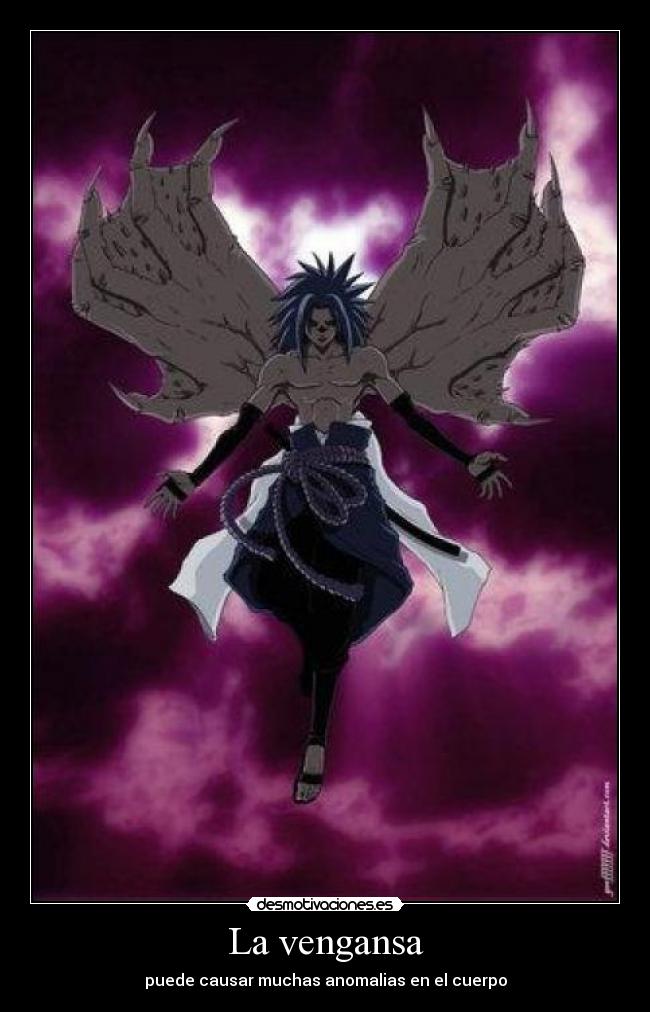 La vengansa - puede causar muchas anomalias en el cuerpo