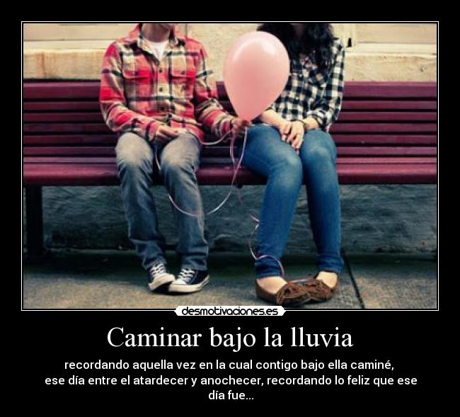 Caminar bajo la lluvia - 