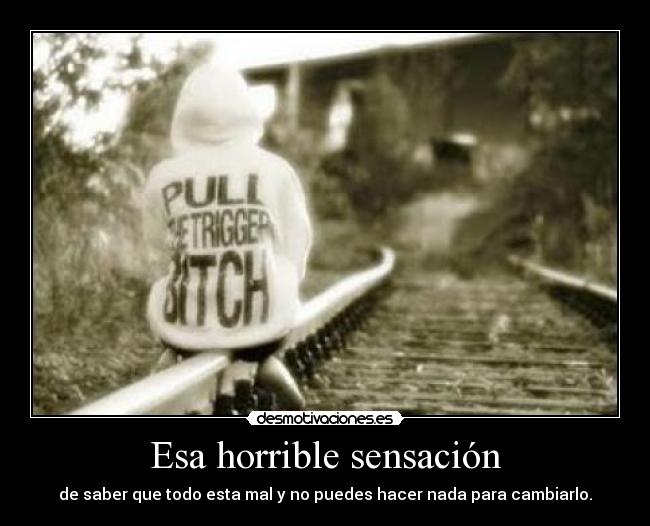 Esa horrible sensación - 