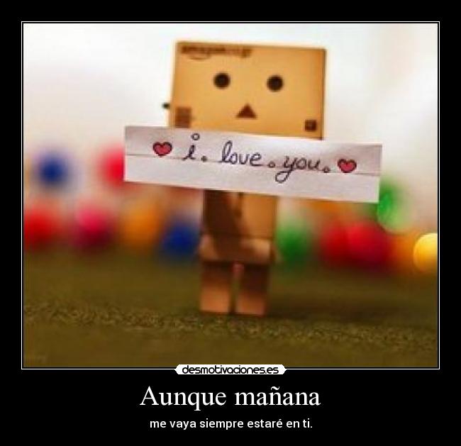 Aunque mañana - 
