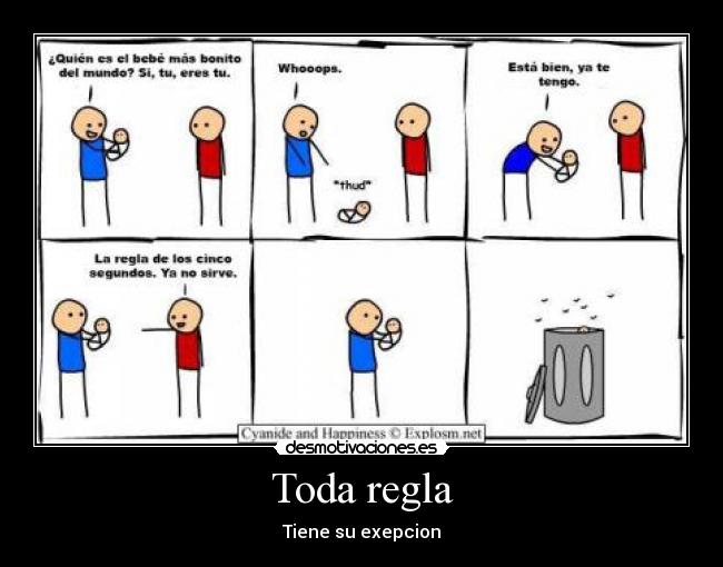 Toda regla - Tiene su exepcion