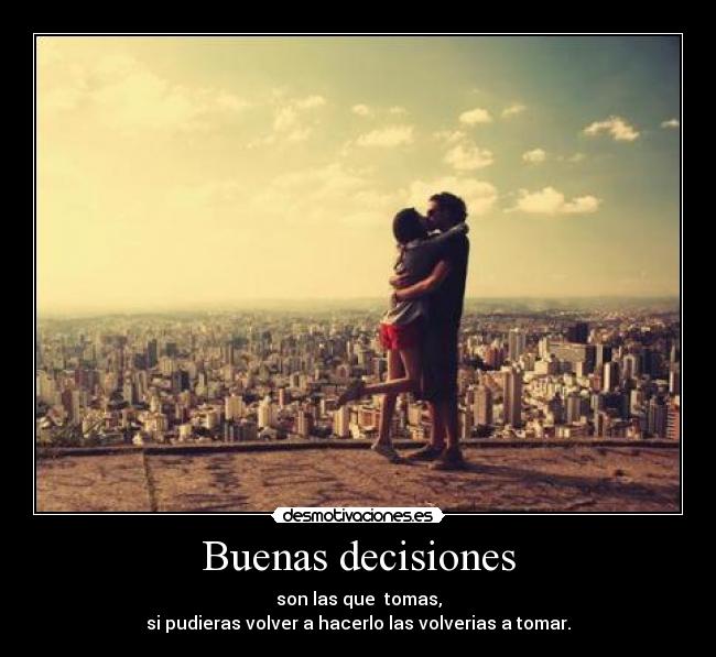 Buenas decisiones -