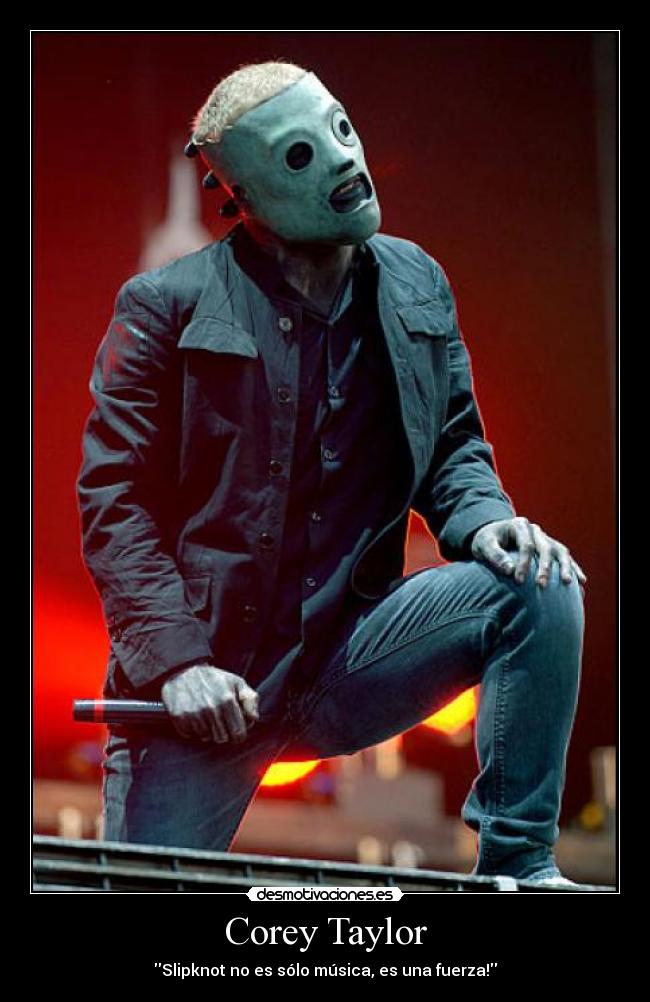 Corey Taylor -