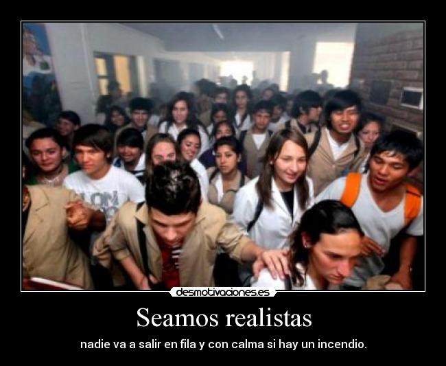 Seamos realistas -