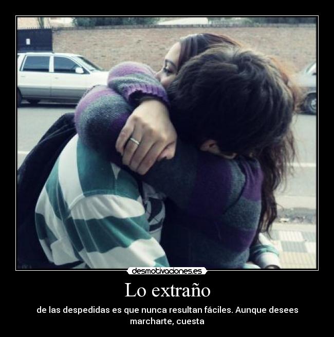 Lo extraño - 