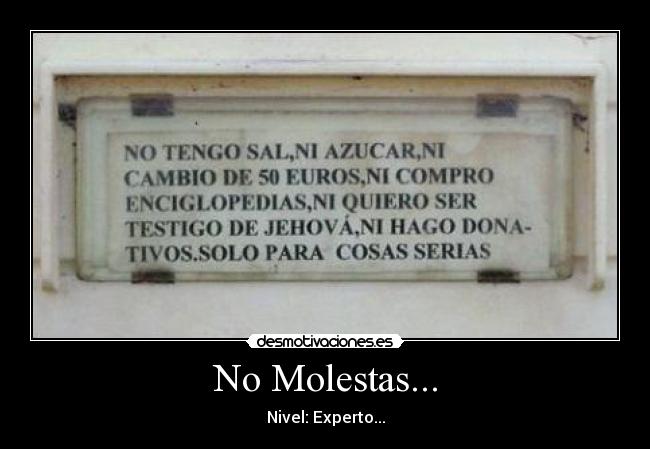 No Molestas... - 