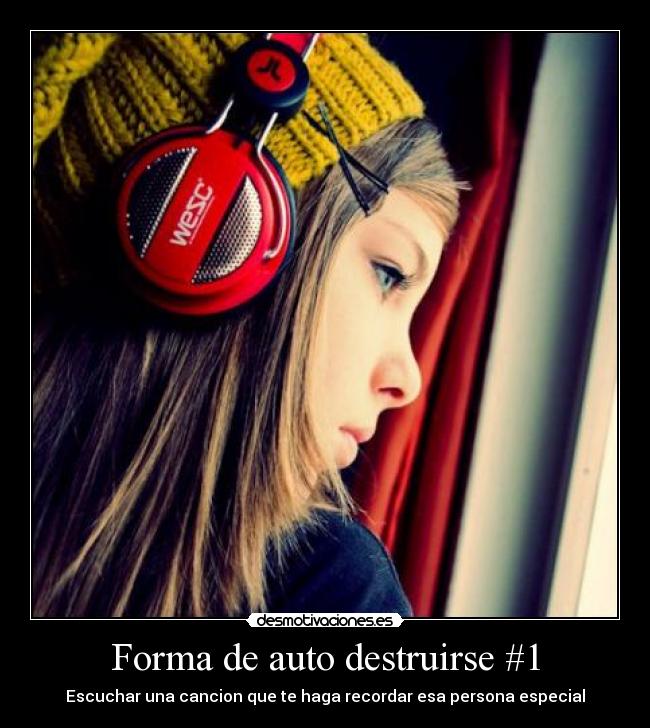 Forma de auto destruirse #1 - 