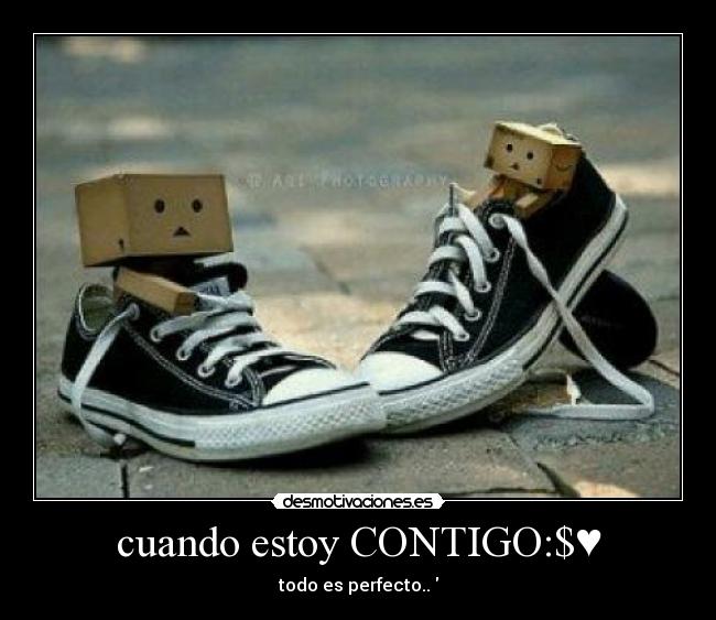 cuando estoy CONTIGO:$♥ - todo es perfecto..♥