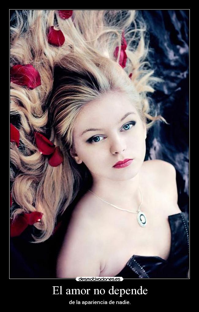 El amor no depende - 