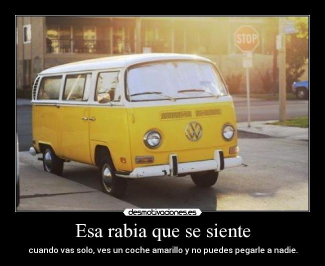 Esa rabia que se siente -