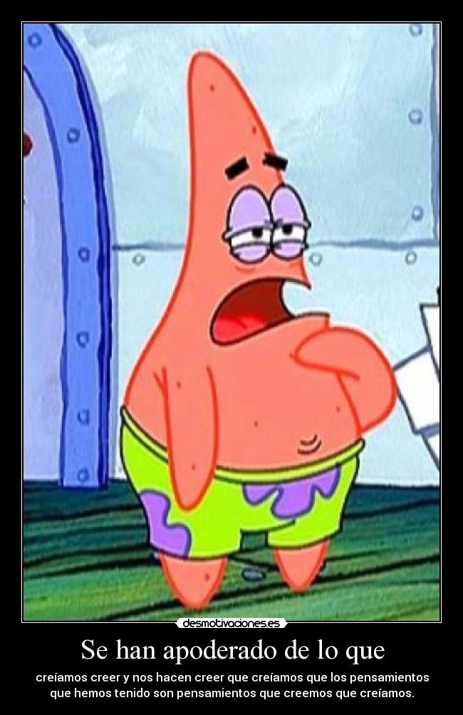 Imágenes y Carteles de PATRICIO Pag. 7 Desmotivaciones