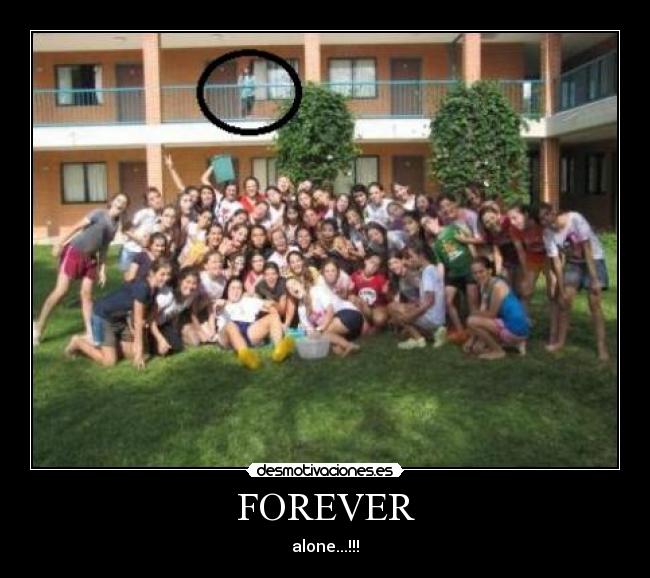 FOREVER - alone...!!!