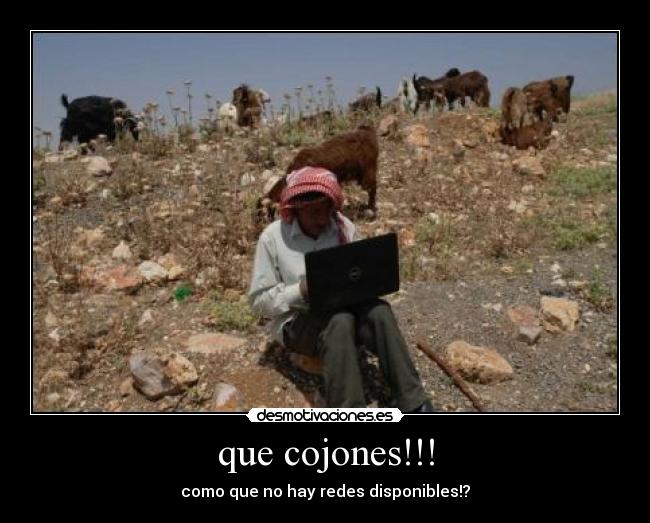 que cojones!!! - como que no hay redes disponibles!?