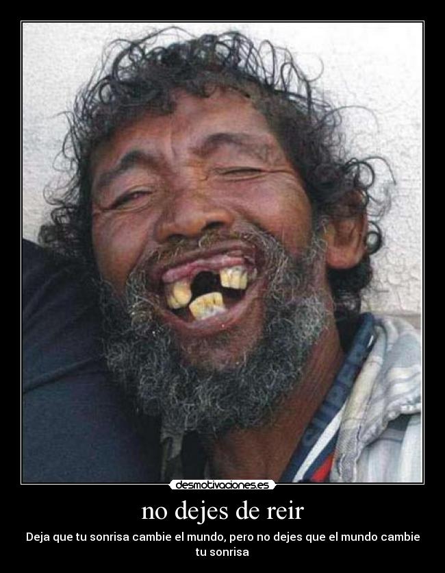 carteles dejes reir nunca desmotivaciones