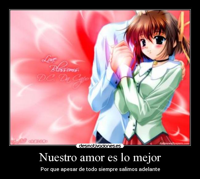 Nuestro amor es lo mejor -