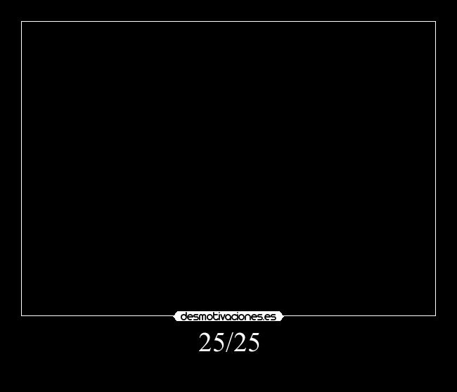 25/25 - 