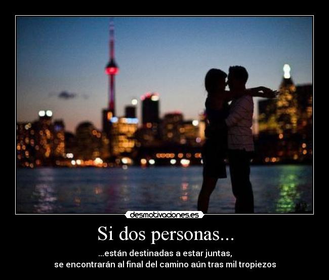 Si dos personas... -