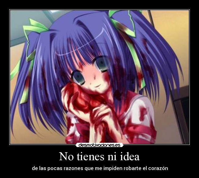 No tienes ni idea - 